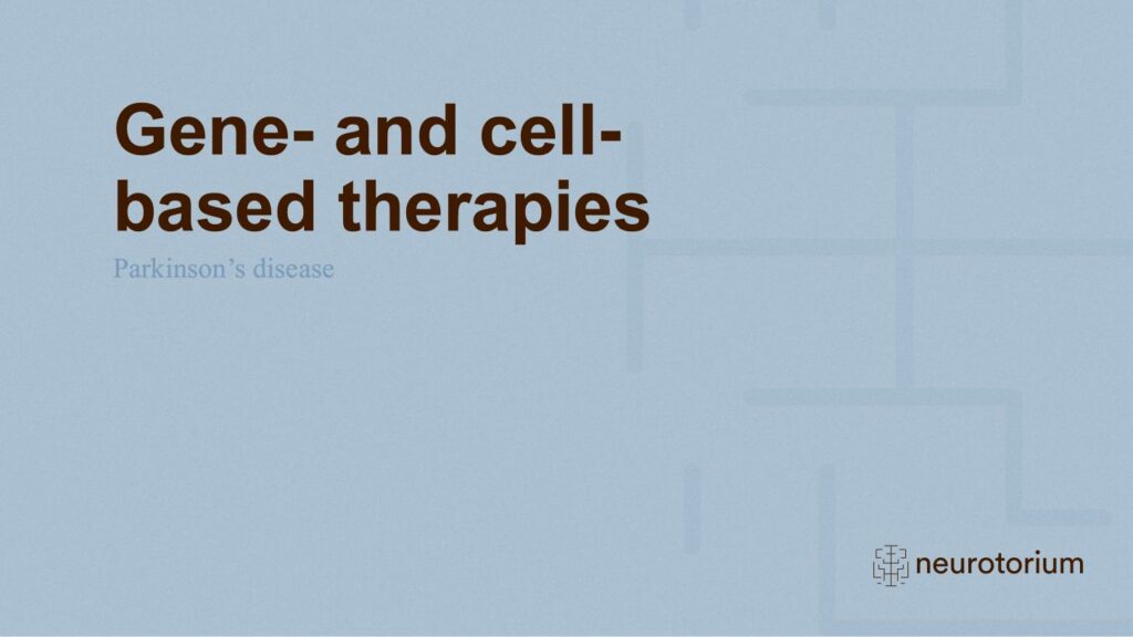 Gene- and cell-based therapies